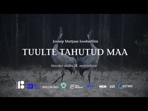 Loodusfilmi "Tuulte tahutud maa” treiler