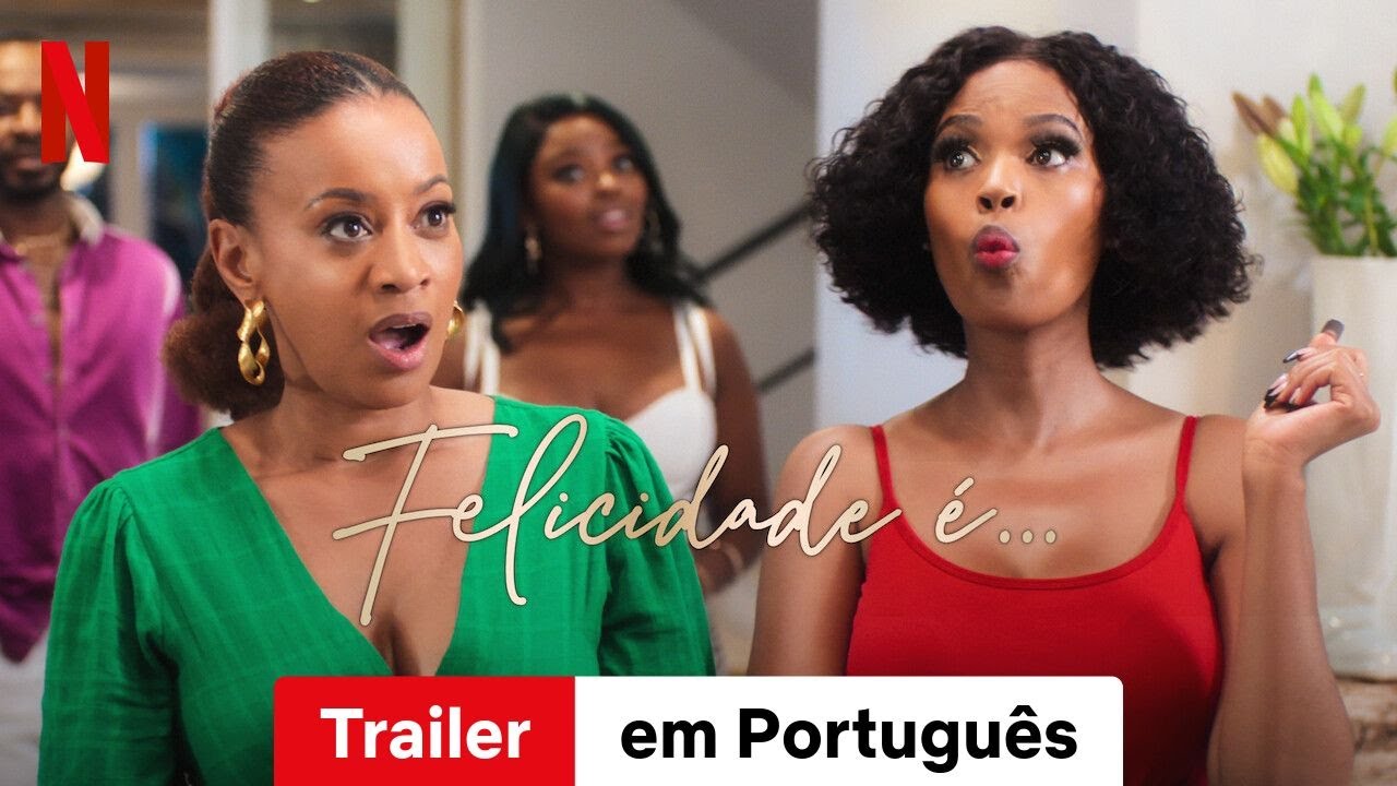 Trailer oficial de Felicidade é…