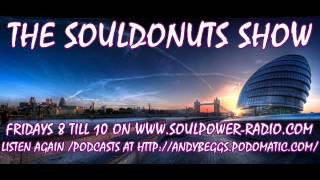 THE SOULDONUTS SHOW WITH ANDY BEGGS DECEMBER 16TH 2016