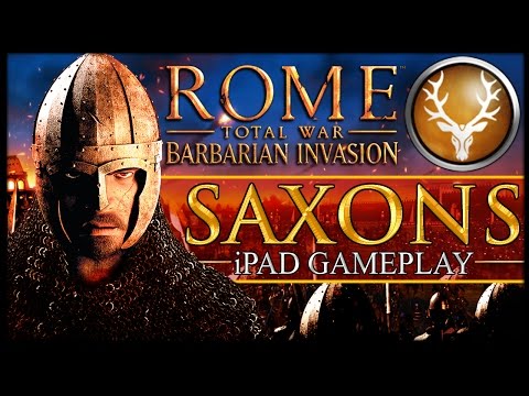 ROME TOTAL WAR: BARBARIAN INVASION - Saxon iPad Gameplay - YouTube