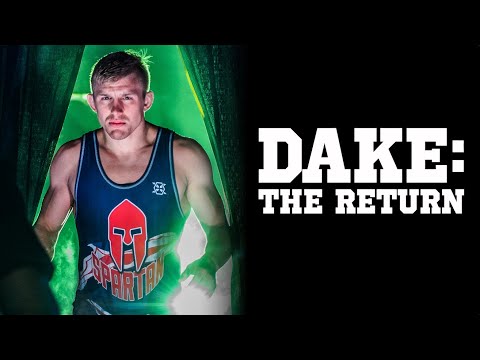 Kyle Dake: The Return | Full Film