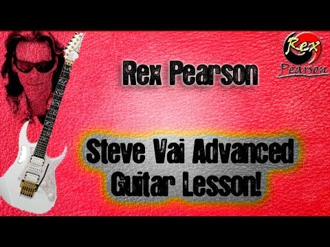 2012 Awesome Steve Vai Advanced Guitar Licks Lesson with Rex Pearson