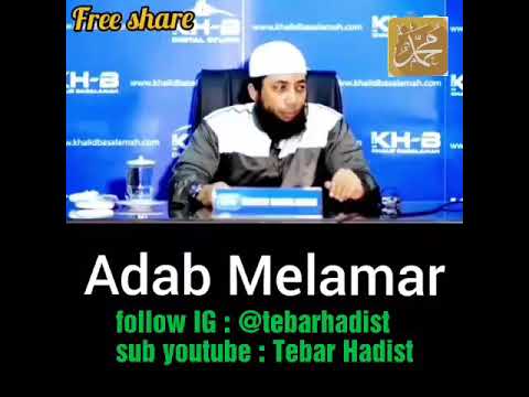 Tanya jawab adab Melamar | Ustadz Dr.Khalid Basalamah, MA