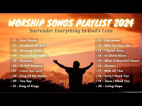 Give Thanks, Goodness Of God, Amazing Grace, ... Hillsong Worship Songs Playlist 2024 - Lyrics