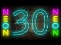 30 Sec NEON COUNTDOWN V 548 Timer With Sound Effects 5 Sec Voice 4k
