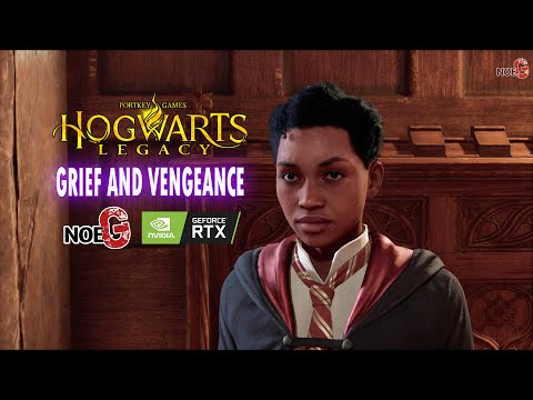 Hogwarts Legacy #PC Grief and Vengeance