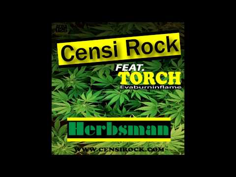 Censi Rock Feat.Torch - Herbsman (FREE DOWNLOAD)