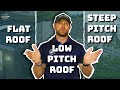 Flat Roof Vs Low Pitch Roof Vs Steep Pitch Roof