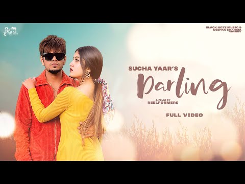 DARLING : Sucha Yaar (Official Video) Song 2021 | Sucha Yaar Song
