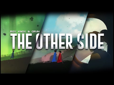 ROY KNOX & CRVN  - The Other Side [Lyrics Video]