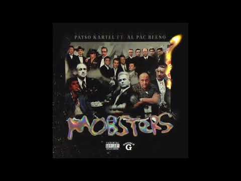 Payso Kartel - 730 Mobstas Ft Al PAC Beeno
