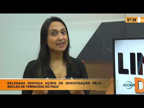 LINHA DE FOGO 17 03 2020 Delegada destaca ações de investigação pelo Núcleo de Feminicídio do
