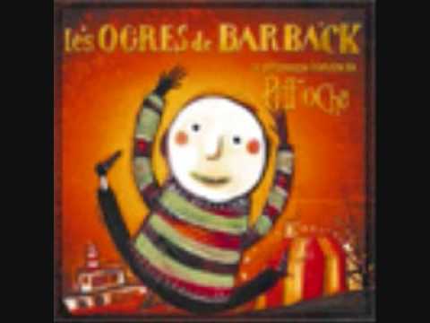 Les ogres de Barback - La vache enragée