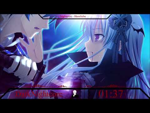 DarkNightcore - Hassliebe (zuschauer wunsch)