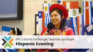 Hispanic Evening — EPI Cultural Exchange Teacher Spotlight