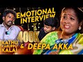 Kathu Karuppu Kalai & Deepa Akka Emotional Interview 🥺🥺 😢 - Kathu karuppu kalai | CWC Deepa