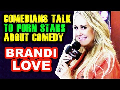 Brandi Love - Comedians talk to Porn Star Brandi Love About Comedy at Exxxotica 2019