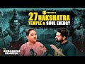27 Nakshatras Their Temples Divya Shakti Aur Maa Kamakhya Devi Ft Cosmiicshradha BeYou