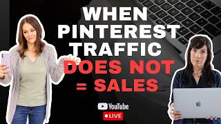 Why Pinterest Traffic Alone Does Not Guarantee Sales