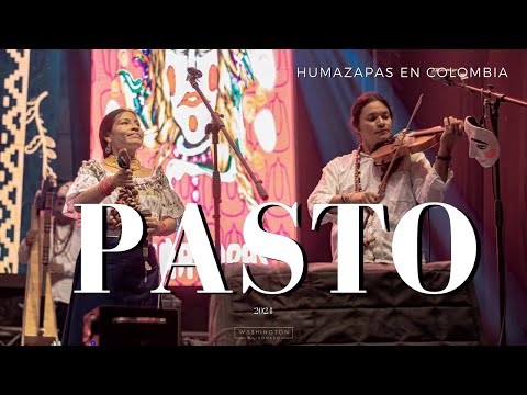 HUMAZAPAS 2024 EN CONCIERTO | 🇨🇴PASTO - COLOMBIA 🇨🇴