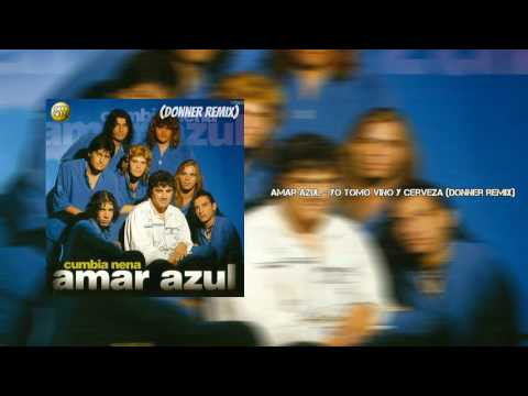 Amar Azul - Yo Tomo Vino Y Cerveza (Donner Remix) FREE DOWNLOAD
