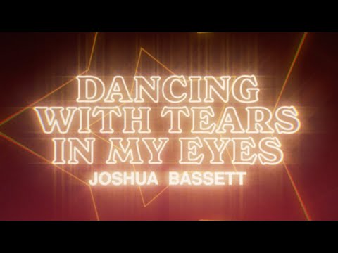 Joshua Bassett - Dancing With Tears In My Eyes (Official Lyric Video)