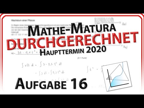 Matura 2020: Aufgabe 16 -  Wachstum einer Pflanze / Integral (Haupttermin) | Mathe Easy Going