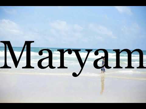 How To Pronounce Maryam🌈🌈🌈🌈🌈🌈Pronunciation Of Maryam