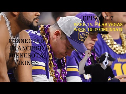 Our season is slipping away... Week 14 and 15. Connected Franchise EP 7