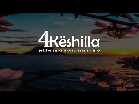 4 keshilla jetike nga njeriu me i mire!