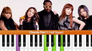 How To Play "Gettin' Dumb" (Will.I.Am ft. 2NE1) Piano Tutorial / Chords