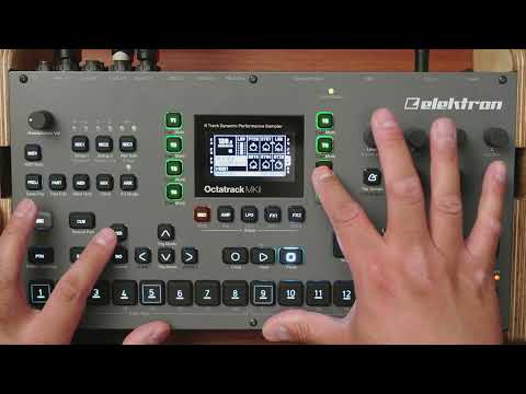 Quickest Way to Sample on the Elektron Octatrack MK2 (Long Version)