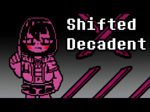 Shifted Decadent Chara Fight Completed || Made By Robot_30E4A1 || Undertale Fangame