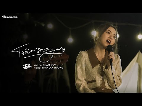 NGÔ LAN HƯƠNG | 'Tuổi Mộng Mơ' (ST: Phạm Duy) | #TRẦM SHOW