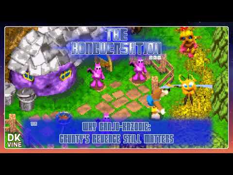 The Kongversation 1135 - Why Banjo-Kazooie: Grunty's Revenge Still Matters