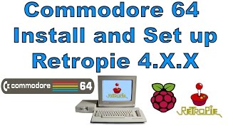 Install and Set up Commodore 64 In Retropie 4.0.2  Raspberry Pi 1 2 3 Zero