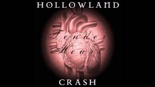 Hollowland - Crash