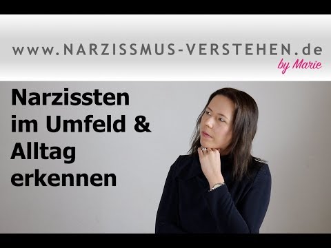 Recognizing narcissism in your environment and everyday life