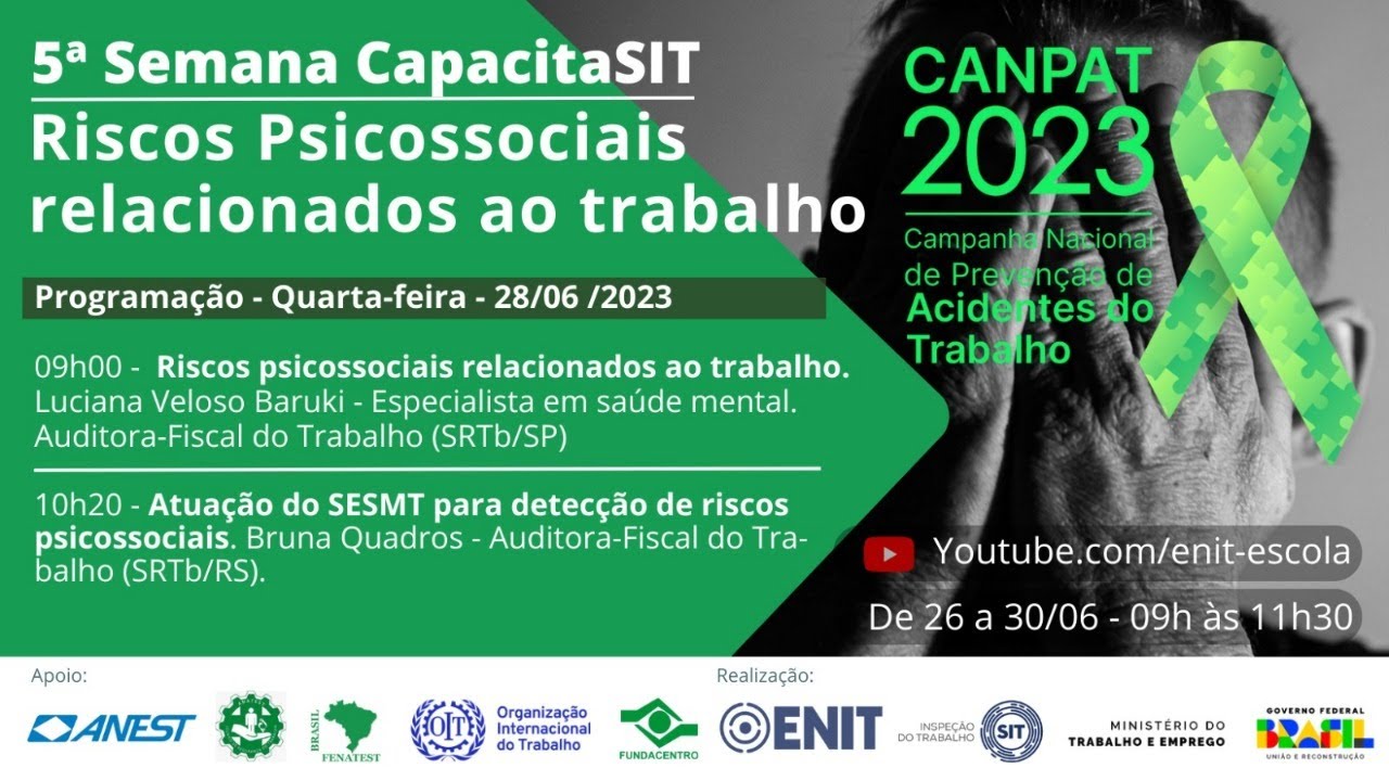 5ª Semana CapacitaSIT - 28 de junho de 2023 - Riscos Psicossociais Relacionados ao Trabalho