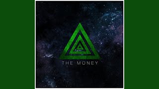 The Money (Radio Edit)