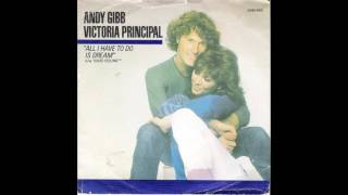 Andy Gibb &amp; Victoria Principal  - All I Have To Do Is Dream