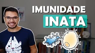 IMUNIDADE INATA [Imuno 02]