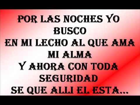 Doris Machin al que ama mi alma con letra