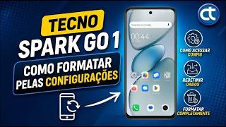 Tecno Spark GO 1: Como Formatar Pelas Configurações