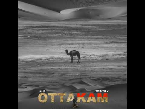 Ottakam - M.H.R & Wraith V (Audio)