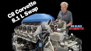 World's First Big Block 8.1L- C8 Corvette Engine Swap