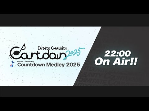 Imitate Community Countdown Medley 2025