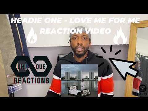 Headie One - Love me for me (Reaction Video) 🔥🔥