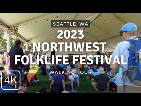 The 52nd Annual Northwest Folklife Festival 2023 | Walking Tour | Seattle, WA