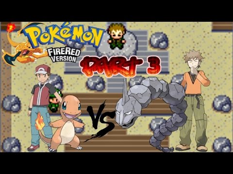 Pokemon Fire Red #3 VS Brock
